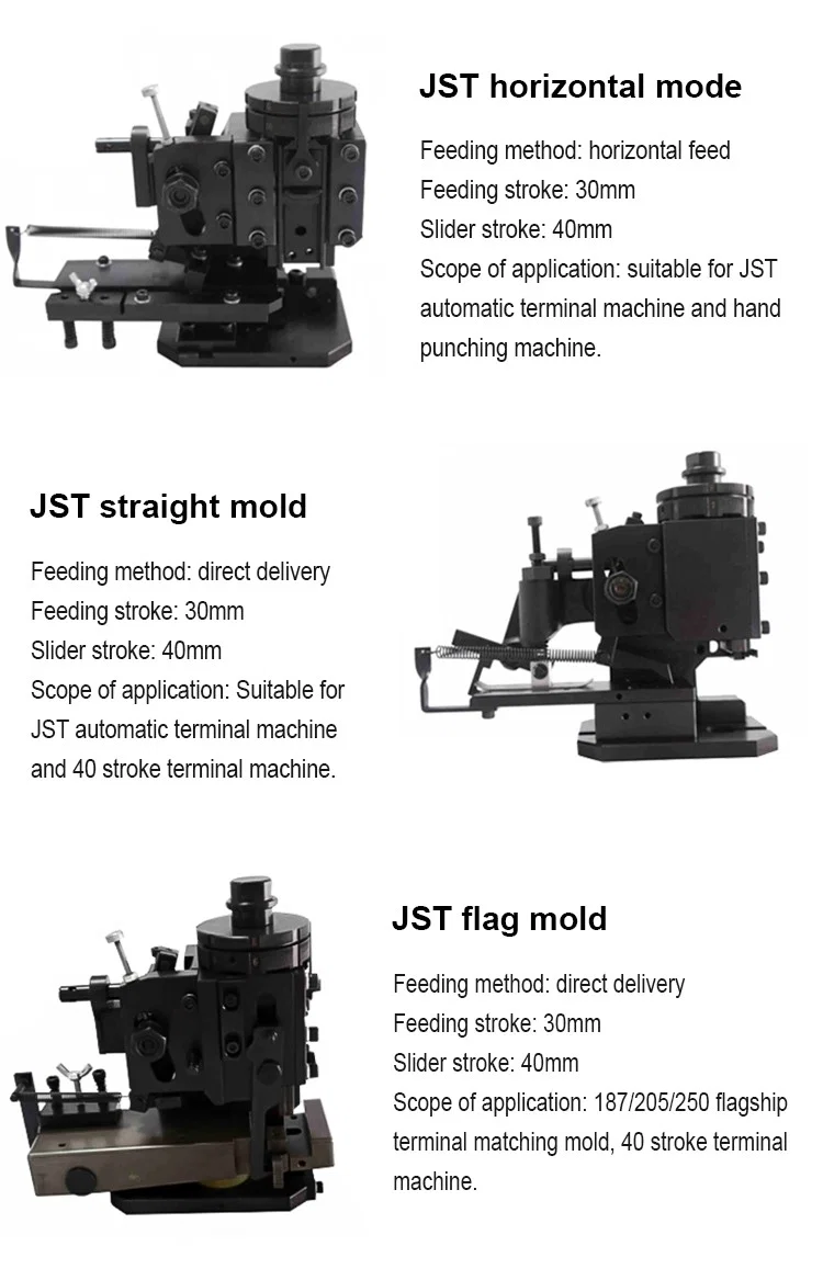 JST straight mold, Terminal Crimping Machine For European Mold, Terminal Crimping Machine For European Applicator, Jst Terminal Crimping Machine Stampo dritto JST, Crimpatrice terminale per stampo europeo, Crimpatrice terminale per applicatore europeo, Crimpatrice terminale JST